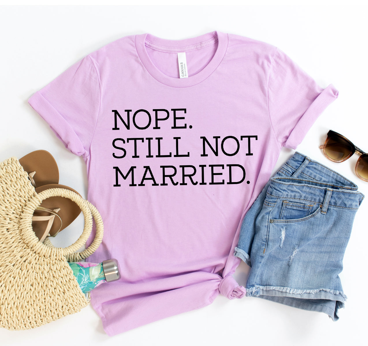 Nope Still Not Married T-shirt